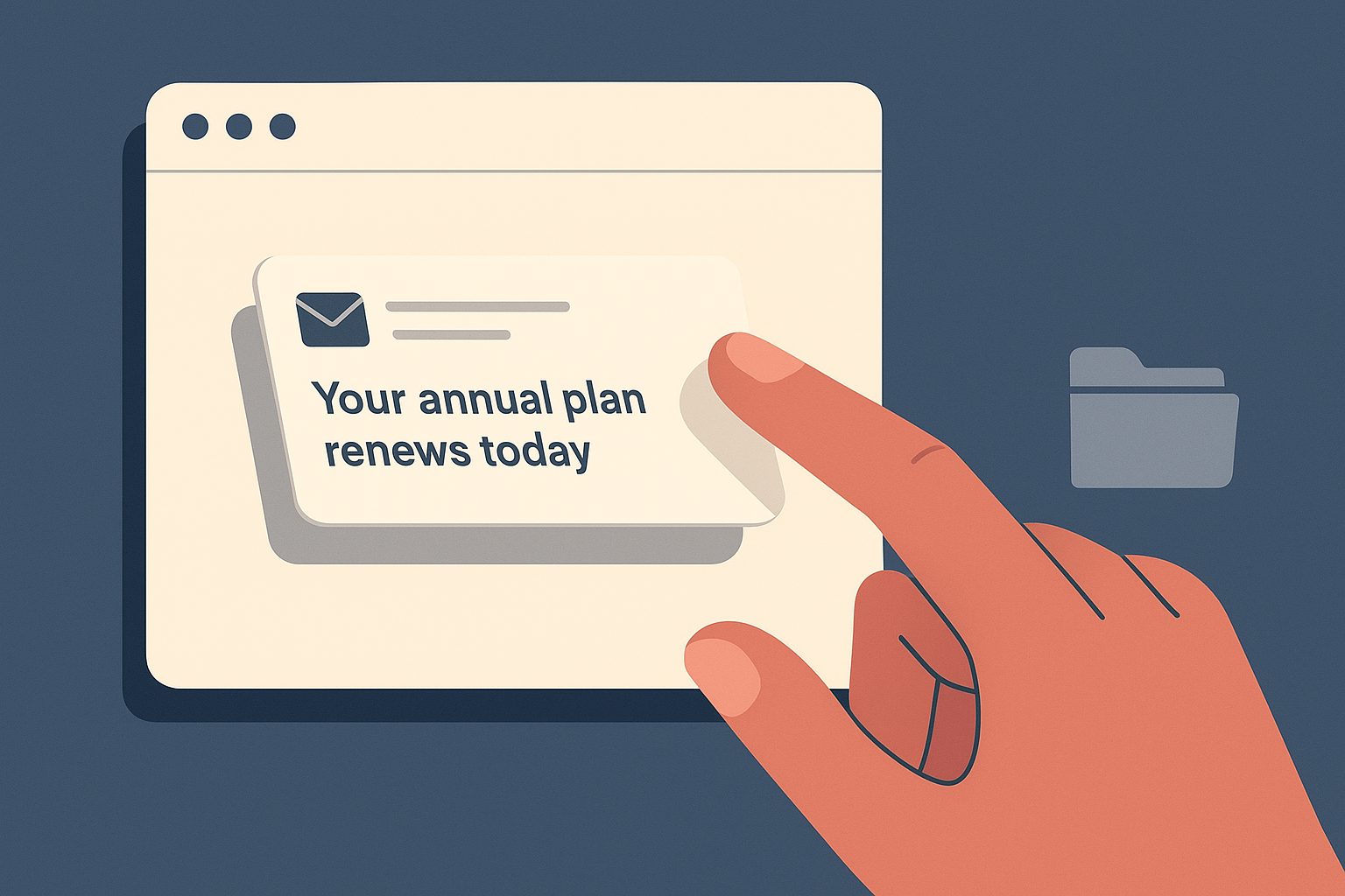 An inbox showing a “your annual plan renews today” email being flicked into an archive folder with one finger, the subject line already half-obscured
